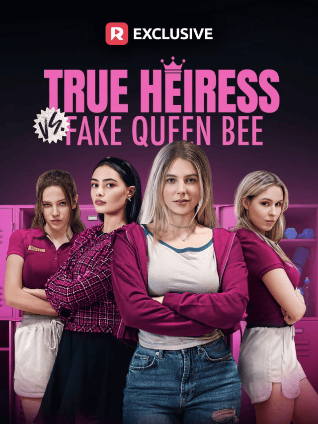 True Heiress vs. Fake Queen Bee