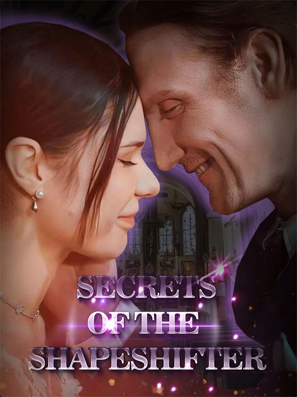 Secrets of the Shapeshifter